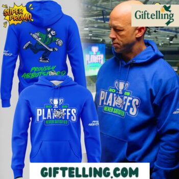 Abbotsford Canucks Playoffs 2025 NEVER SATISFIED Blue Hoodie